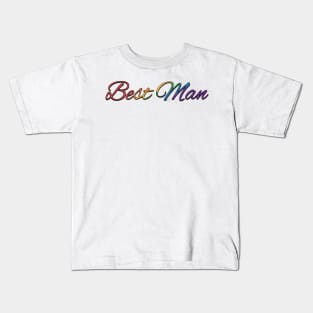 Rainbow Colored Best Man Wedding Typography Kids T-Shirt
